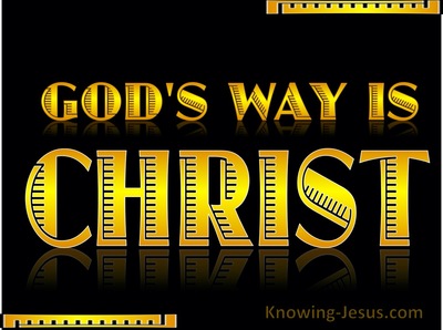 God’s Way is Christ (JOB-study 20)